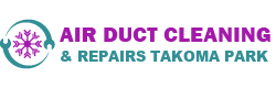 Air Duct Cleaning & Repairs Takoma Park